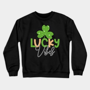 Lucky Vibes Crewneck Sweatshirt